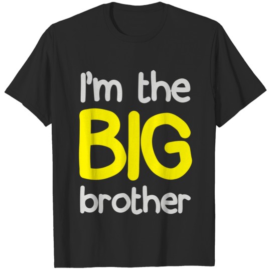I m The Big Brother T-shirt