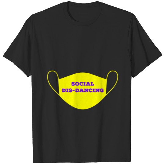 Social Distancing, Clubbing, Dancing TShirt, Mask T-shirt