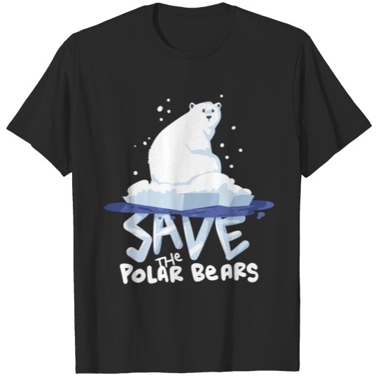 Save The Polar Bears Tshirt Save Animals Shirt Gif T-shirt
