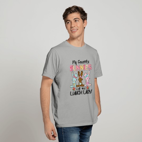 Leopard My Favorite Bunnies Call Me Lunch Lady Easter Day T-Shirt
