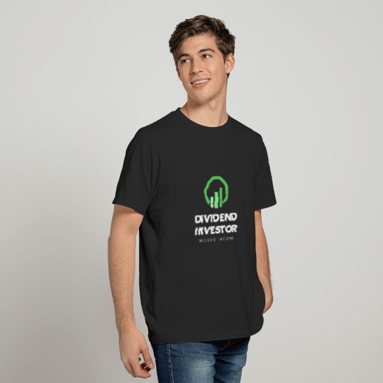 Dividend Investor Passive Income Stock Market T-shirt