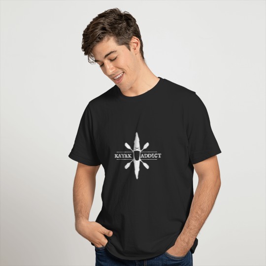 Kayak Addict. T-shirt
