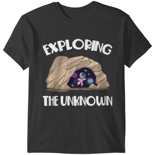Astronauts Caving Exploring The Unknown Spelunking Astronaut 2 T-Shirts