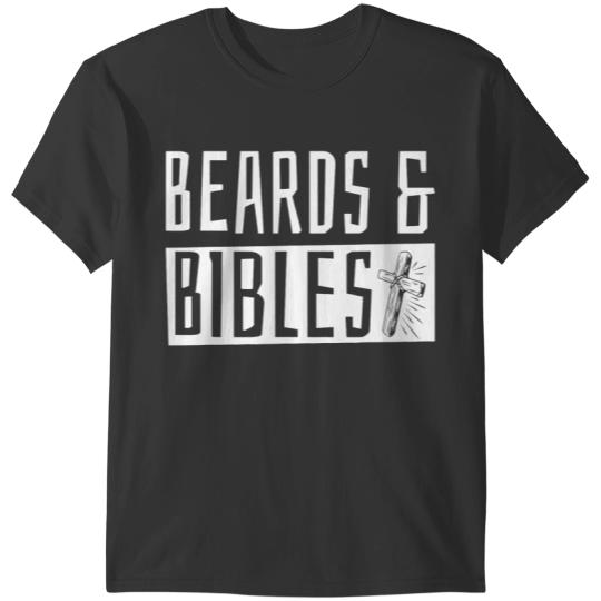 Beards and Bibles 2 T-Shirts