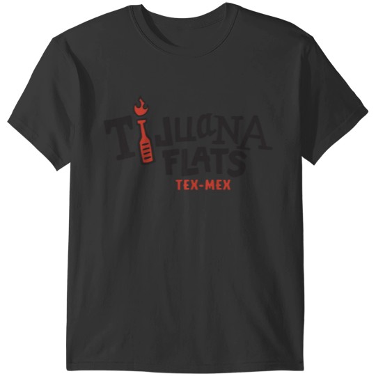 Tijuana Flats T-Shirts