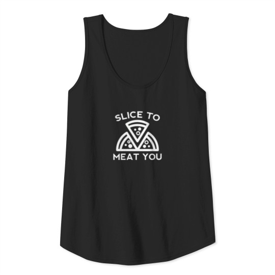 Slice To Meat You Tank Top