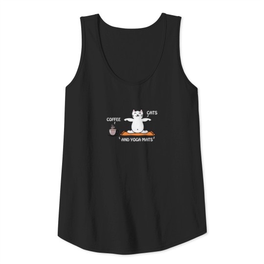Coffee Cats and Yoga Mats Animal Person Pet Lover Tank Top