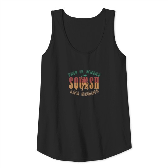 This is where life begins, Squash Tank Top