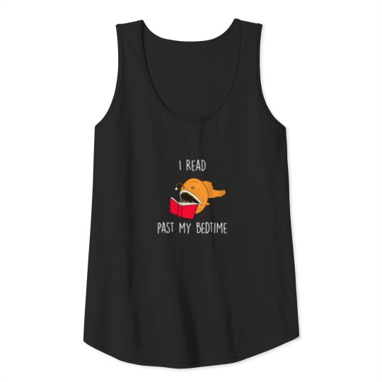 I Read Past My Bedtime Tank Top