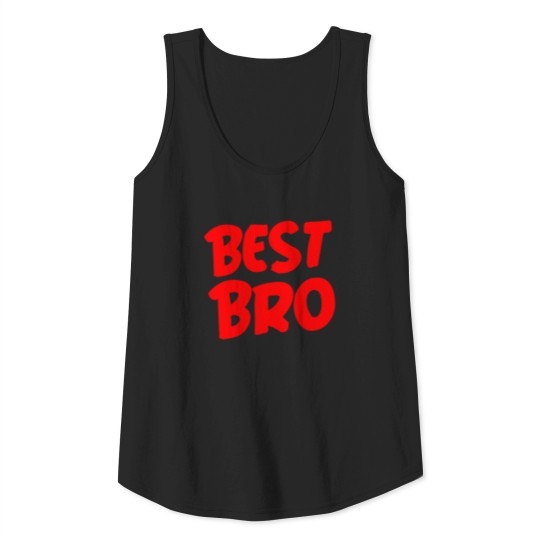 Best Bro friend BFF buddy buddies for life brother Tank Top