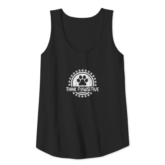 Dog Paw print Cat Think Pawsitive Pet lover Tank Top