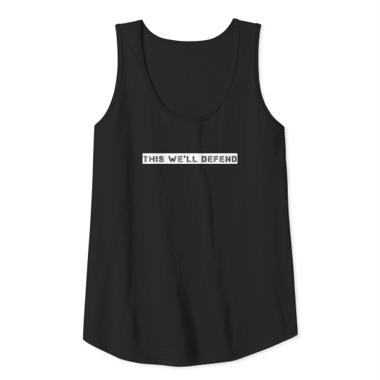 US Army - This we'll defend Tank Top