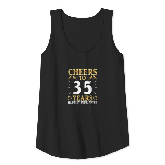 Husband Wife Drinking Cheers To 35 Years Happily E Tank Top