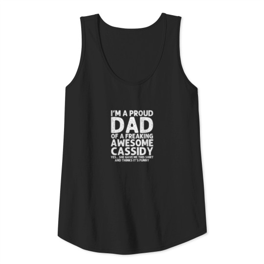 Dad Of CASSIDY Gift Father's Day Funny Personalize Tank Top