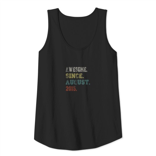 Awesome Since August 2015 7 Years Old 7Th Birthday Tank Top