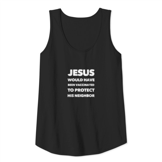 Funny Jesus Get Vaccinated Support Vaccination Imm Tank Top