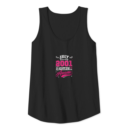 Womens July 2001 21 Birthday Apparel 21 Years Old Tank Top