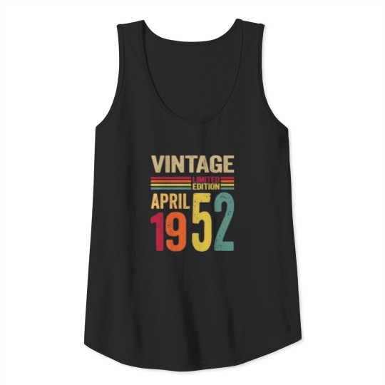70 Years Old Gifts Vintage April 1952 - 70th BDay Tank Top