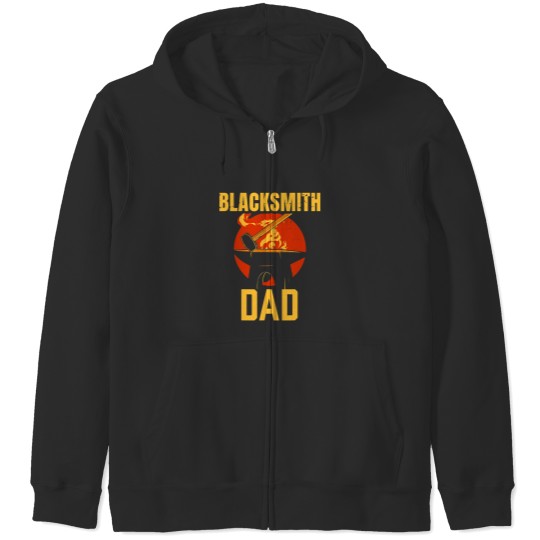 Blacksmith Dad Job Blacksmithing Father Daddy Papa Fathers Zip Hoodies