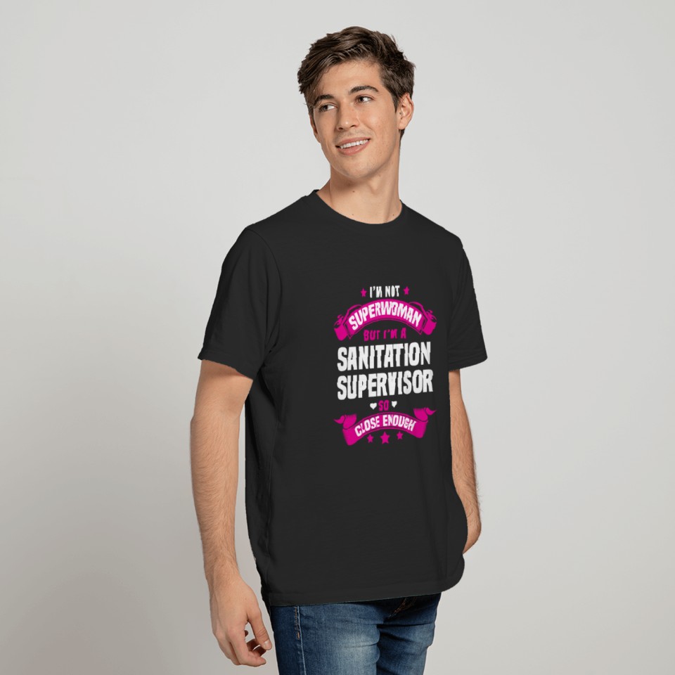 Sanitation Supervisor T Shirt