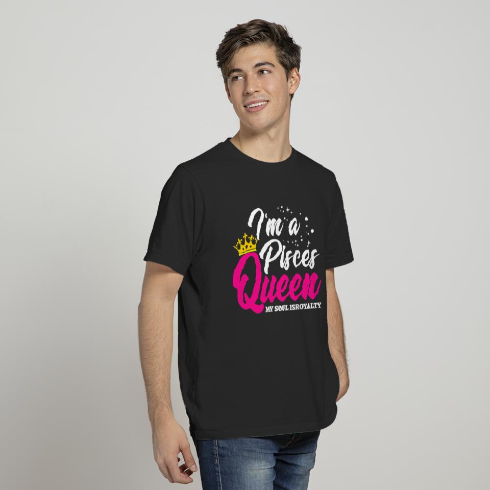 February March Birthday Pisces Queen T-shirt