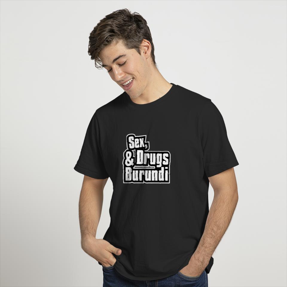 Funny Burundi Present Idea T-shirt