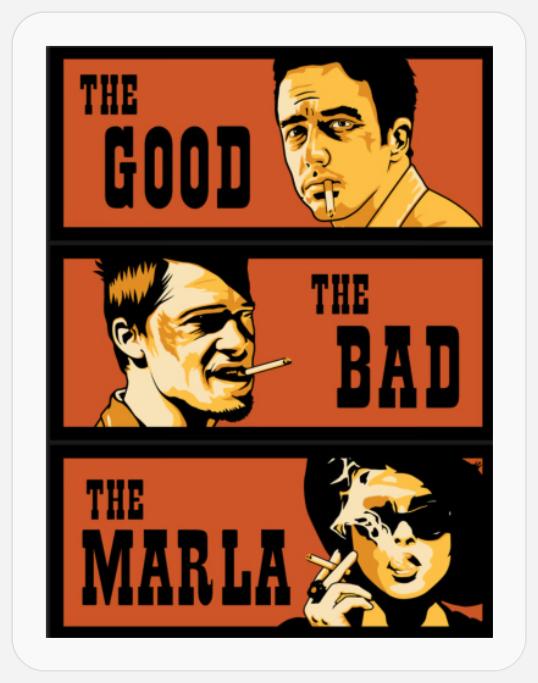 The Good, The Bad and The Marla - Fight Club - Stickers