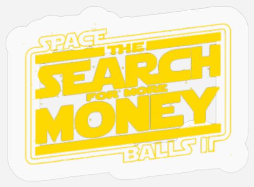 The Search for More Money