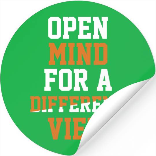 Open Mind For a Different View