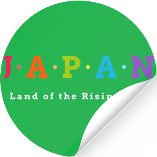 Japan, Land of the Rising Sun.