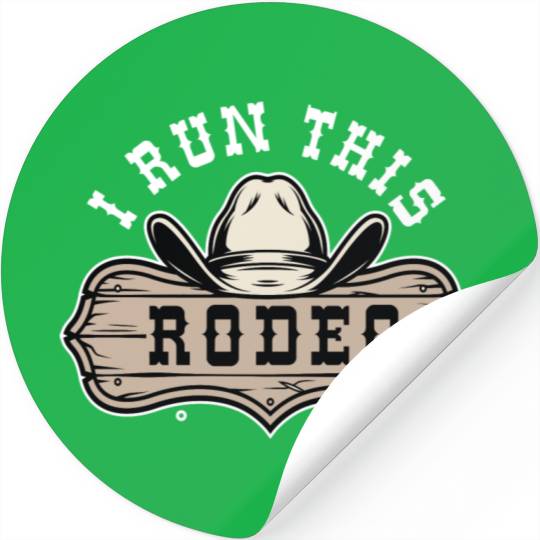 I Run This Rodeo