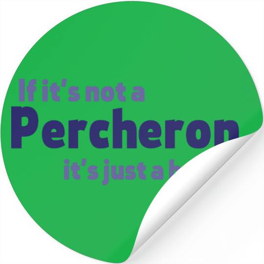 Percheron horse Stickers