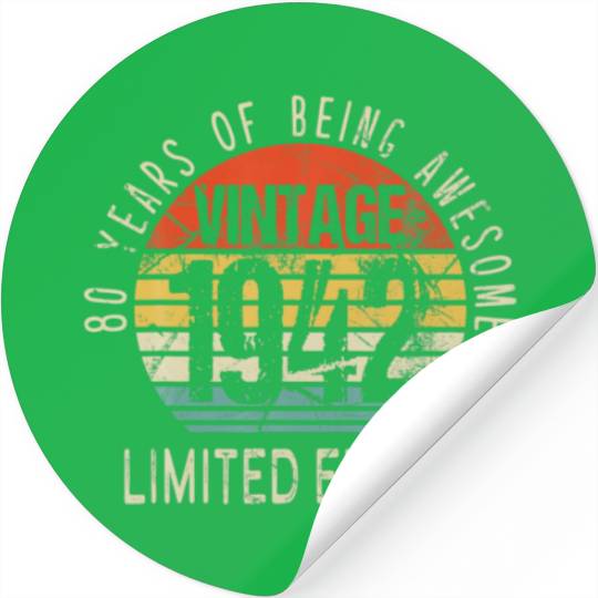 80 Year Old Gifts Vintage 1942 Limited Edition 80T Stickers