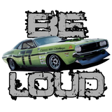 be loud challenger