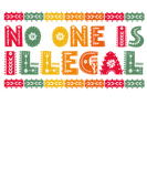No one is Illegal, human rights, Gift and idea