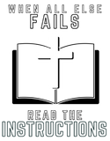 When all else fails...read the Bible Christian shi