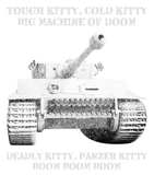 VI Tiger I Tank Meme Gift Tough Kitty, Cold Kitty - Tiger Tank - T-Shirt