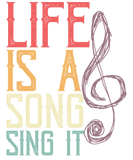 Life Is A Song, Sing It