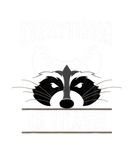 Everything Is Trash | Cute Funny Raccoon Camping