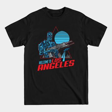 Welcome to Los Angeles - Cyborg - T-Shirt