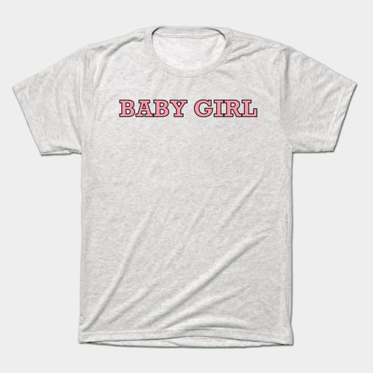 Baby girl - Baby Girls - T-Shirt