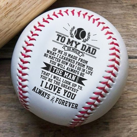 To My Dad Baseball Ball Gift I Love You From Son Daughter Baseball For DAD Father's Day