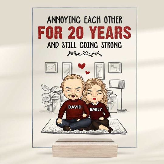 Annoying Each Other For Many Years - Gift For Couples, Husband Wife - Personalized Acrylic Plaque
