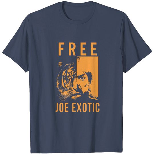 Free Joe Exotic Shirt Joe Exotic Tiger King T Shirt
