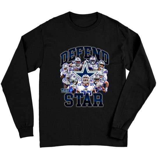Defend The Star Dallas Cowboys Long Sleeves T-Shirt