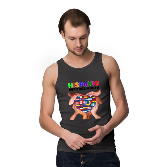 Hispanic Heritage Month All Countries Flags Heart Hands Tank Top