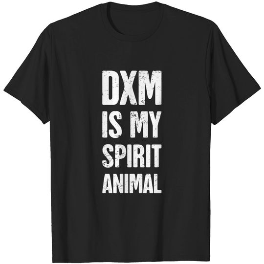 Hallucinogen DXM Dextromethorphan T Shirt