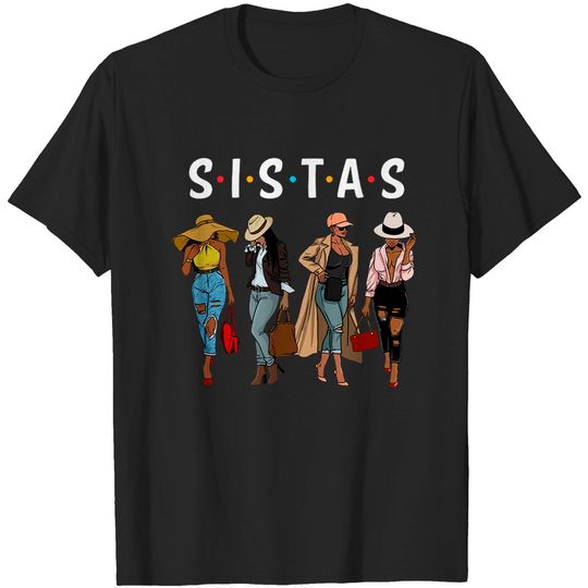 Black Sistas Queen Melanin African American Women Pride Gift T-Shirt