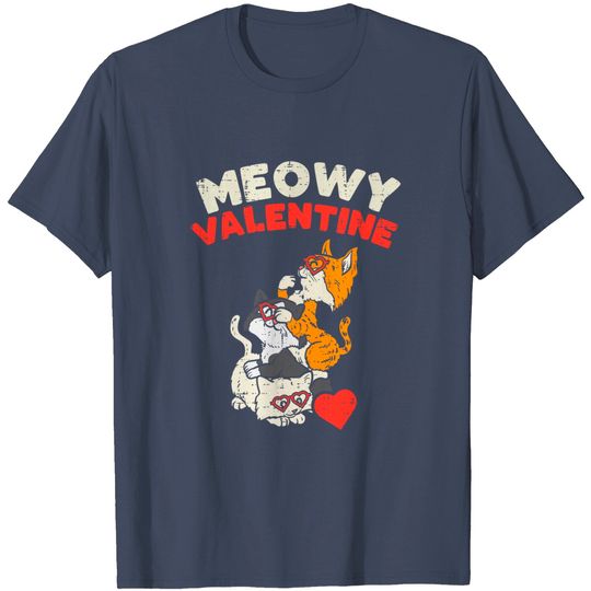 Meowy Valentine Cats Kitten Cat Valentines Day T-Shirt