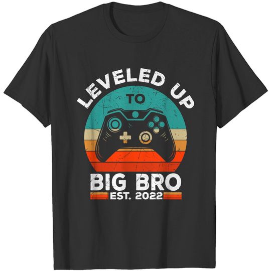 Leveled Up To Big Brother Est 2022 T-Shirt